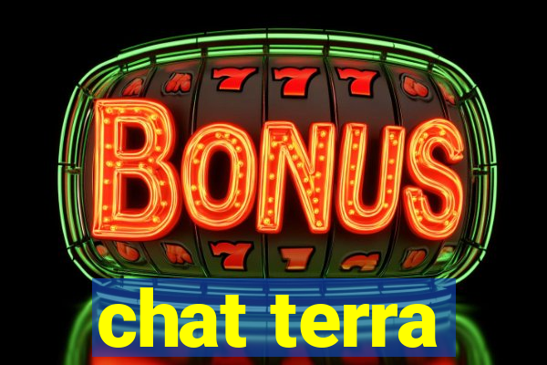 chat terra